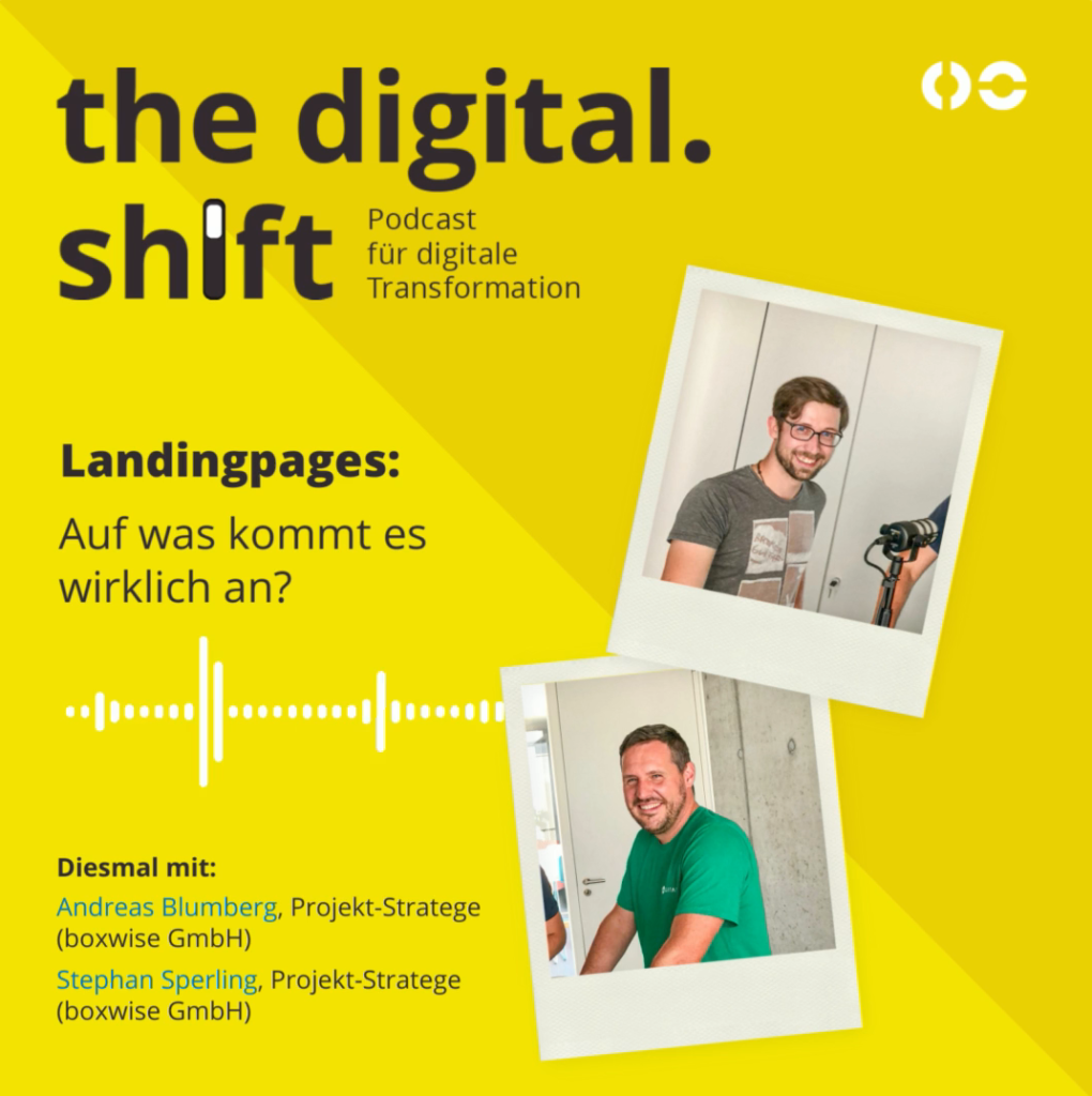 digital.shift – Podcast für digitale Transformation – Landingpages: Auf was kommt es wirklich an?